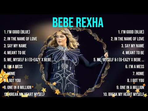 Top Hits Bebe Rexha 2024 ~ Best Bebe Rexha playlist 2024