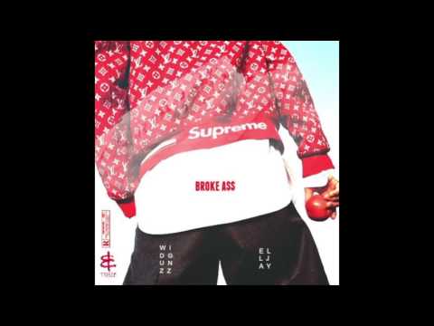 Widgunz feat.  Eljay - Broke Ass