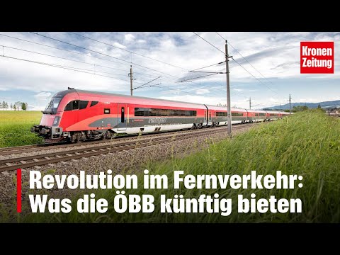 Revolution im Fernverkehr: Was die ÖBB nun bieten | krone.tv NEWS