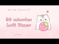 30 minutes - Relax & study with me Lofi | Strawberry hamster #timer #30minutes  #30minrelaxingmusic