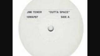 Jimi Tenor -  Outta space (LP version)
