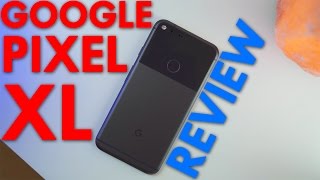 Pixel XL Review - Is it worth it?