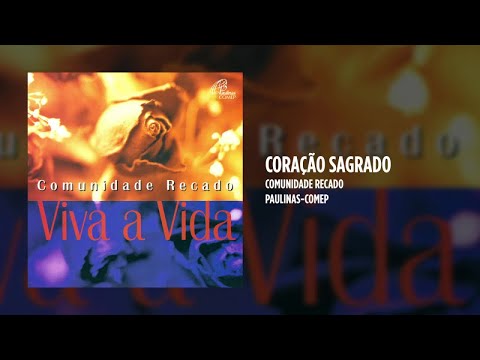 Coracao Sagrado - Comunidade Recado