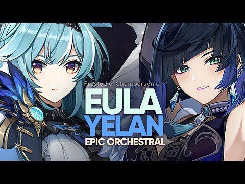 Eula x Yelan Theme - EPIC ORCHESTRAL - Genshin Impact Epic Orchestral Cover