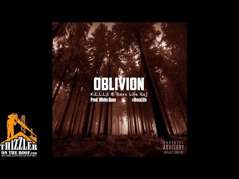 K.E.L.L.S ft. Rexx Life Raj - Oblivion (prod. White Dave) [Thizzler.com]