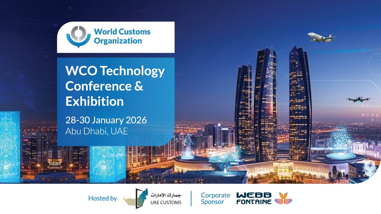 2026 WCO Technology Conference & Exhibition, Abu Dhabi, UAE.