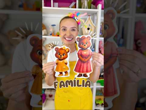 Família Ursos! #infantil #educaçãoinfantil #animais
