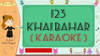 Download lagu Khai Bahar - #123 (Karaoke)🎙️💕 mp3