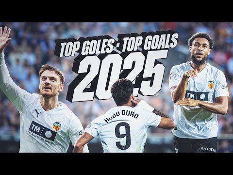 VALENCIA CF'S BEST GOALS IN 2025