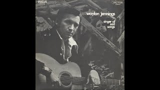 Waylon Jennings &quot;Time Between Bottles Of Wine&quot;