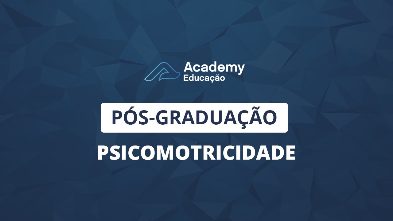 Pós-Graduação em Psicomotricidade