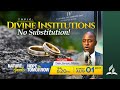 "Divine Institutions No Substitutions" || Nature Speaks Evangelistic Series || Sunday Aug. 1,  2021