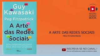 A Arte das Redes Sociais   Resumo udio book