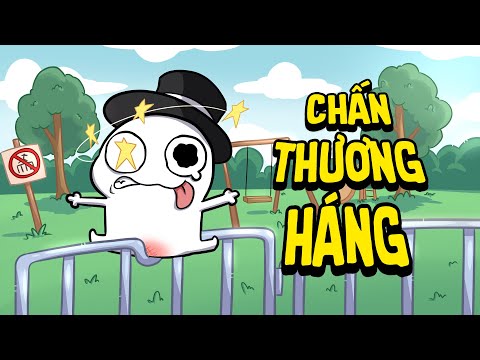 TÔI BỊ CHẤN THƯƠNG HÁNG ( Bạn không nên bị )
