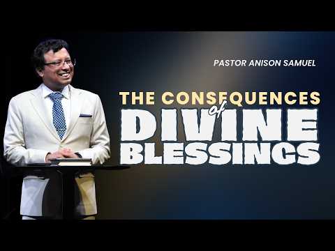 The Consequences of Divine Blessings