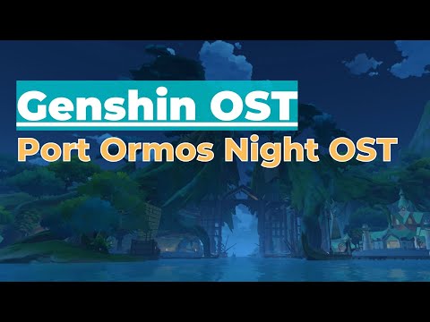 Relaxing Genshin OST, Port Ormos Night Theme extended, End of the Feast 原神 | sleep music study