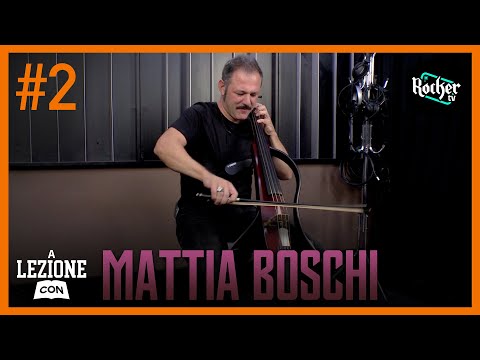 A LEZIONE CON... Mattia Boschi - Il Ruolo Del Violoncello