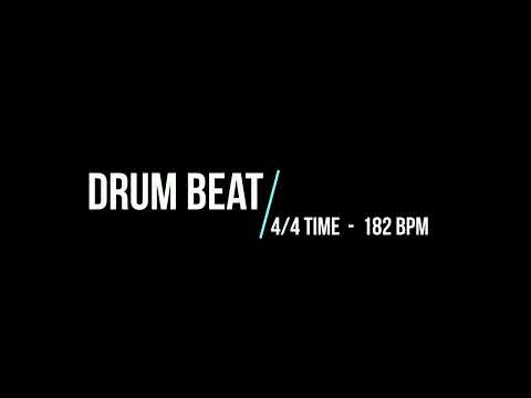 DRUM BEAT - 4/4 TIME [182 BPM]