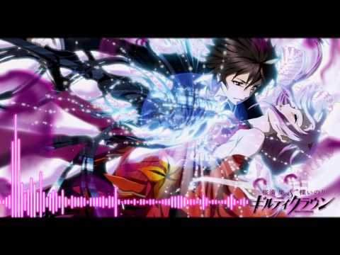 Everlasting Guilty Crown  - Guilty Crown~EGOIST HD Audio 720p