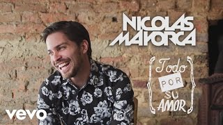 Nicolas Mayorca - Todo Por Su Amor(Cover Audio)