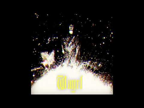 WAYRL- Exponiendo a los arcontes