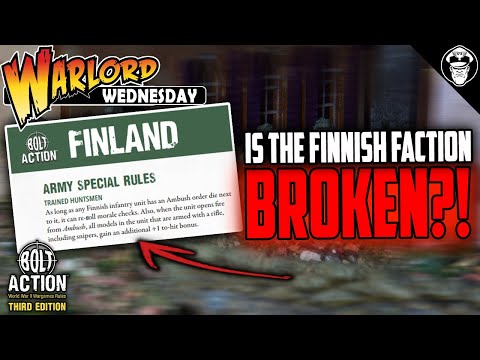 Is Finland BROKEN! | Bolt Action! 3rd Edition