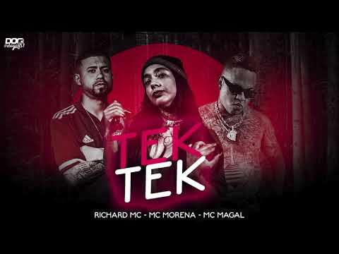 RICHARD MC, MC MORENA, MC MAGAL - TEK TEK