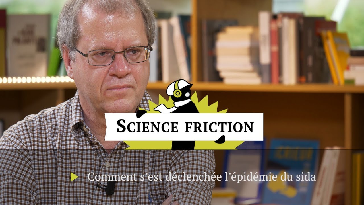 Ce qui a rendu possible l'épidémie du sida