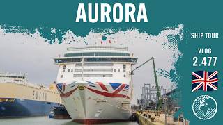 Aurora (P&O Cruises) | Ship Tour
