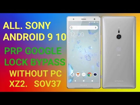Sony xz2 Sov37 Frp Bypass With Uot Pc