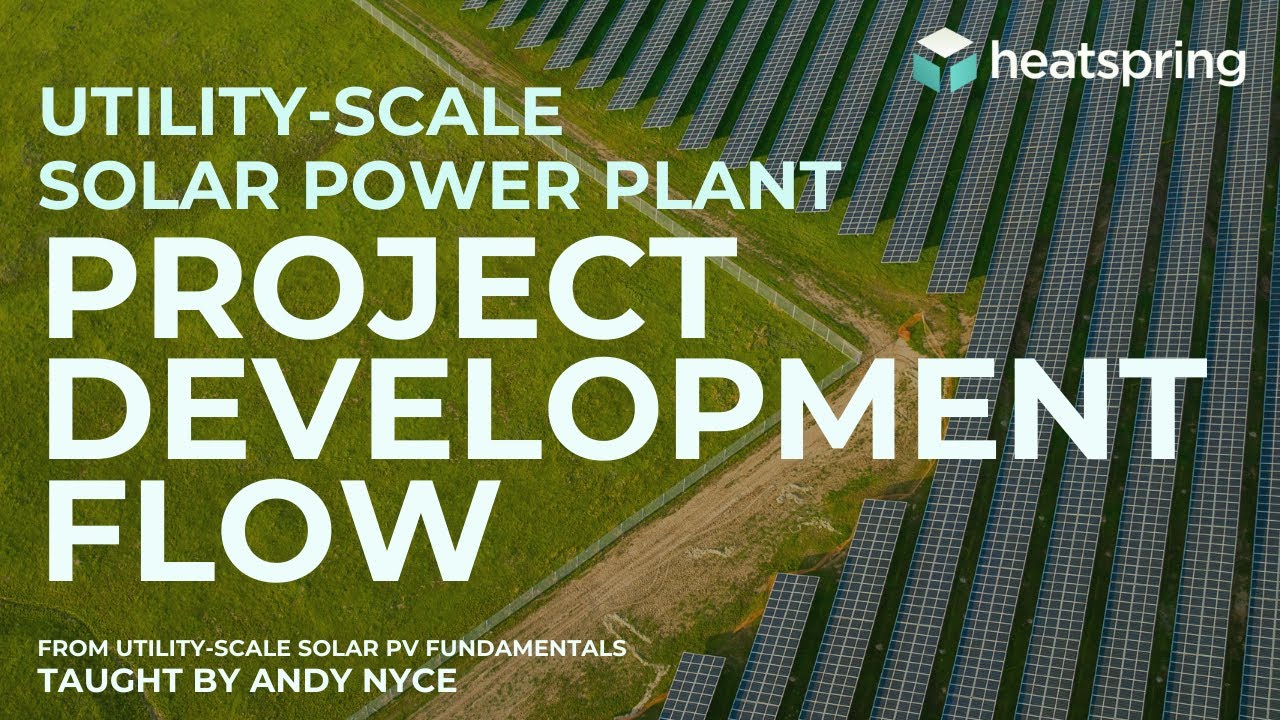 How Does a Utility-Scale Solar Project Move from Concept to Fully Operational?