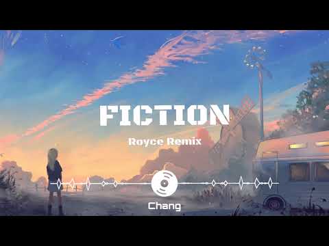 Fiction (Remix) - Royce