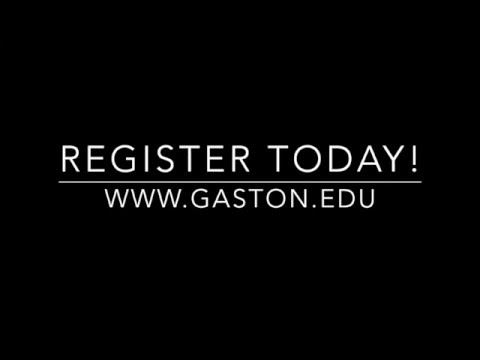 Gaston College - Have You Registered Yet?