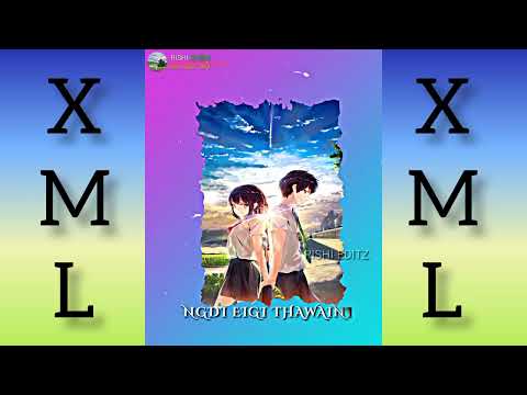 New Manipuri Whatapp stetus🥰Ninggol kharai thoggan da🥰(XML)📂👇 #manipurinewsong #whatsappstatus