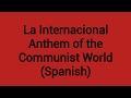 The Internationale (Español)