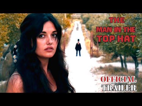 THE MAN IN THE TOP HAT (L'UOMO COL CILINDRO) - OFFICIAL TRAILER (2021) WATCH TRAILER