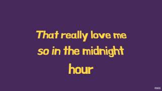 In the Midnight Hour | Wilson Pickett | Lyrics ☾☀