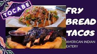 BISON RIBS AND FRY BREAD TACOS at Tocabe an Native American Eatery | Savor The Flavor | Episode 22