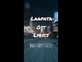Laapata | OST | Lyrics | WhatsApp Status | HUM TV | Drama