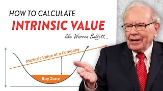 Warren Buffett: How to Calculate the Instrinsic Value of a Stock