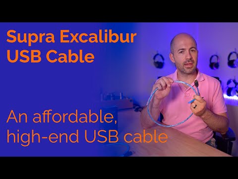 Supra Excalibur USB Cable Review - An affordable high-end USB cable