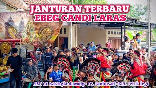 Download lagu JANTURAN TERBARU - EBEG CANDI LARAS || LIVE KARANG KEDAWUNG - JAMBU SARI - JERUK LEGI mp3