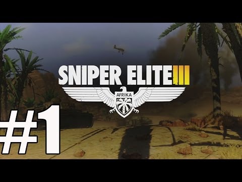 Sniper Elite 3 Walkthrough Part 1 Gameplay Lets Play No Commentary