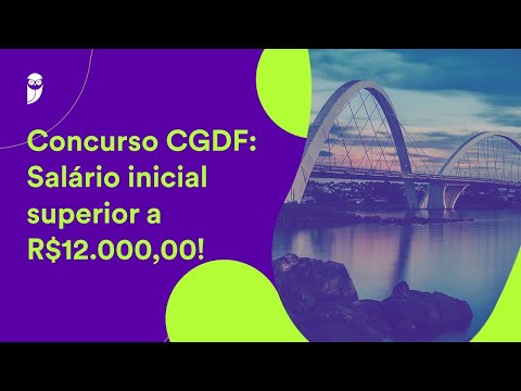 CGDF Competition: Starting salary over R$12,000.00!