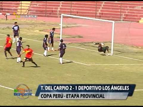 Transportes del Carpio 2 - 1  Dep. Los Ángeles - Copa Perú 4tos de final - Tvmundo Deportes 2013