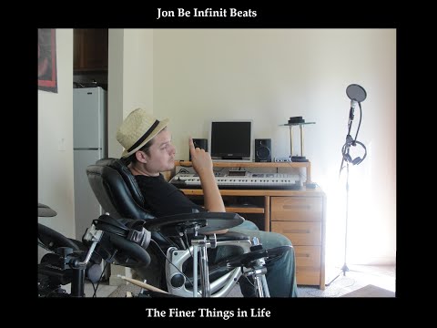 Jon Be Infinit Beats - The Finer Things In Life (Full Album) | (Hip Hop / Rap / Soul / Alternative)