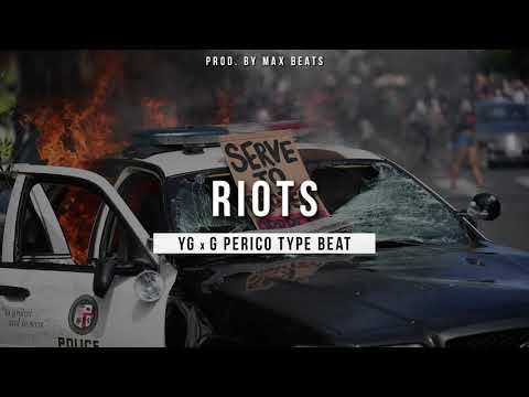 YG x G Perico Type Beat - "Riots" (Prod. Max Beats)
