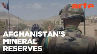 The Taliban's Natural Resources | ARTE.tv Documentary