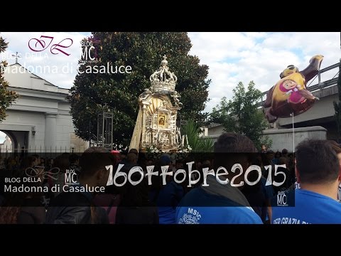 Madonna Di Casaluce - 16 Ottobre 2015