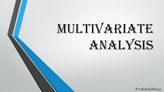 Multivariate Statistical Analysis - Introduction/Theory (Part 0)